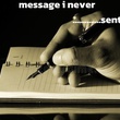 THE MESSAGE I NEVER SENT.🥺📝📩🚮